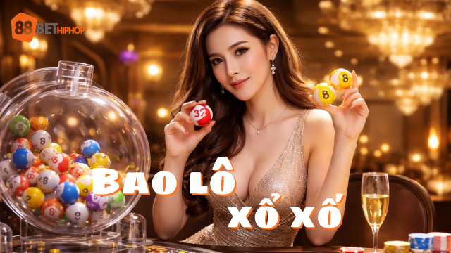 Hiểu về bao lô xổ số tại 188BET Bạn đã hiểu đúng về bao lô xổ số tại 188BET chưa?