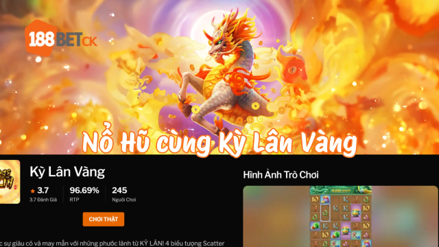 Trải nghiệm quay slot Kỳ Lân Vàng tại 188BET Trải nghiệm Kỳ Lân Vàng thực tế trên nhà cái 188BET với giao diện 6x6 hiện đại.